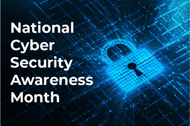 What Is National Cyber Security Awareness Month?
